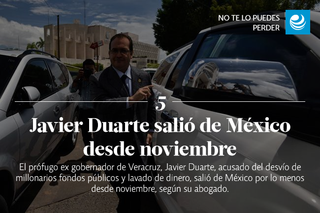 Javier Duarte salió de México desde noviembre