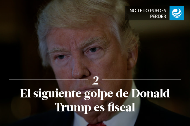 El siguiente golpe de Donald Trump es fiscal