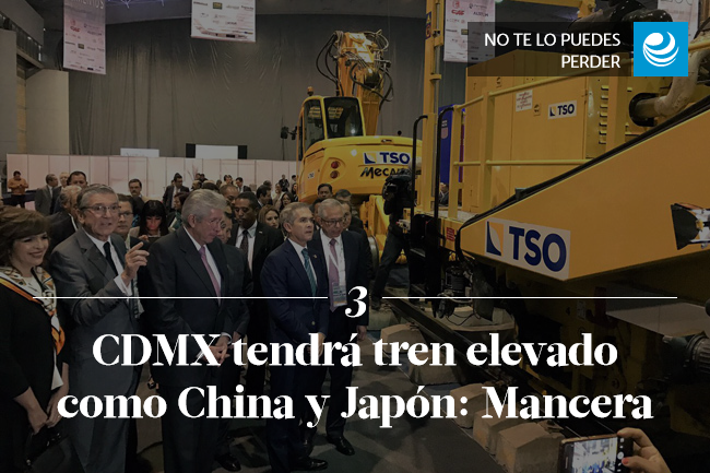 CDMX tendrá tren elevado como China y Japón: Mancera