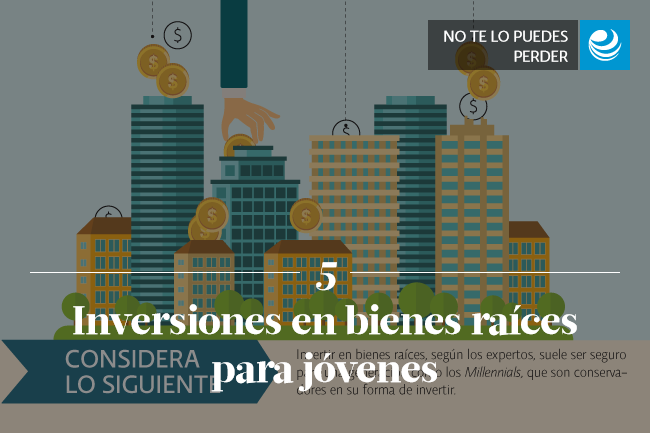 Inversiones en bienes raíces para jóvenes