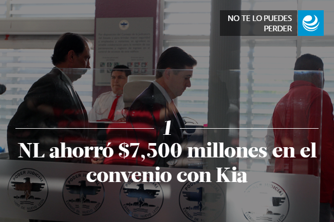 NL ahorró $7,500 millones en el convenio con Kia