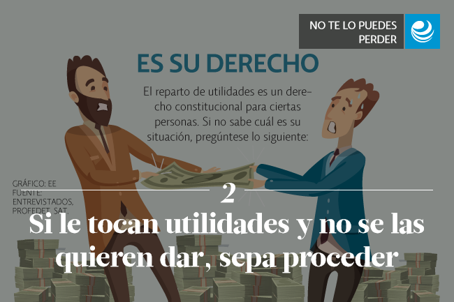 Si le tocan utilidades y no se las quieren dar, sepa proceder