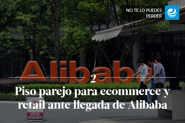 Piso parejo para eCommerce y retail offline ante llegada de Alibaba