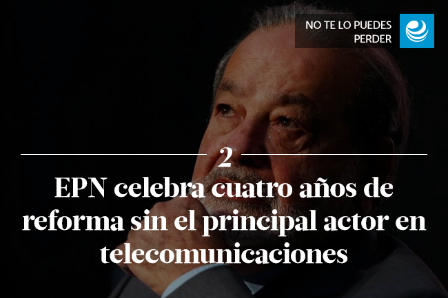 EPN celebra cuatro años de reforma sin el principal actor en telecomunicaciones