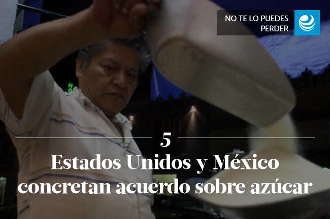 Estados Unidos y México concretan acuerdo sobre azúcar