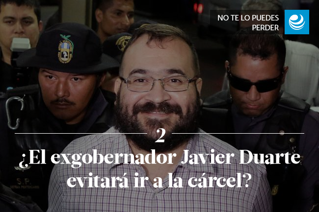 ¿El exgobernador Javier Duarte evitará ir a la cárcel?