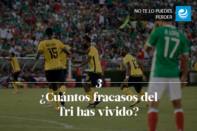 ¿Cuántos fracasos del Tri has vivido?