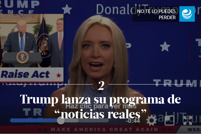 Trump lanza su programa de “noticias reales”