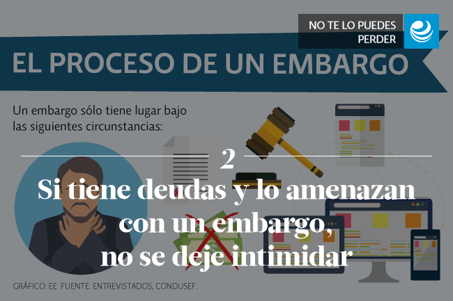 Si tiene deudas y lo amenazan con un embargo, no se deje intimidar