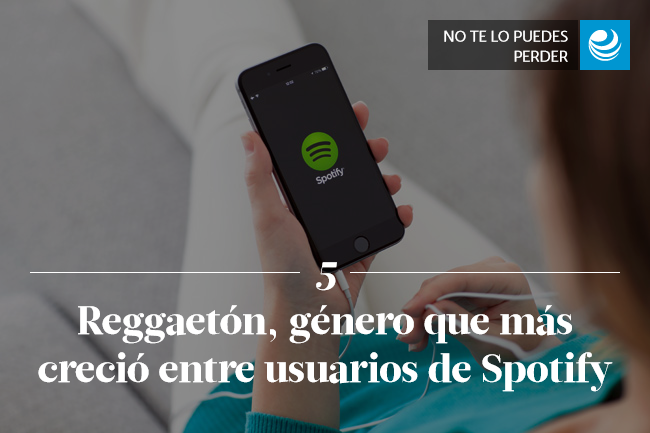 <br />
Reggaetón, género que más creció entre usuarios de Spotify