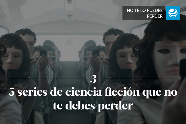 5 series de ciencia ficción que no te debes perder